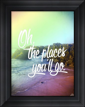 Framed place you&#39;ll go Print
