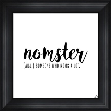 Framed Nomster Print