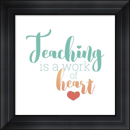 Framed Teaching Is Print