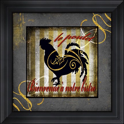 Framed Gold Welcome To Our Bistro Chicken 1 Print
