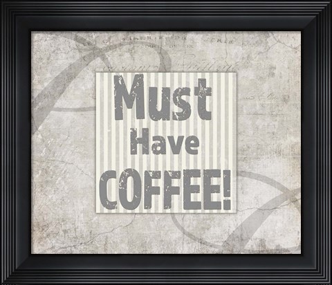 Framed Decorative Pattern Must Have Coffee Print