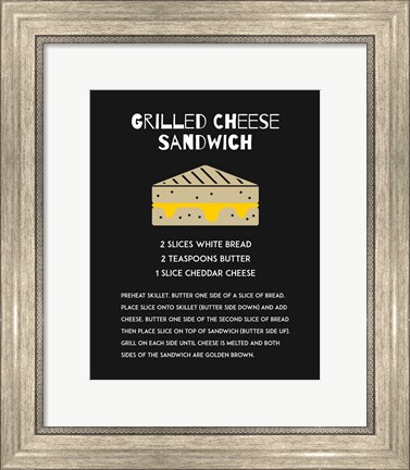 Framed Grilled Cheese Sandwich Recipe Black Print