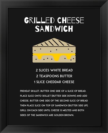 Framed Grilled Cheese Sandwich Recipe Black Print