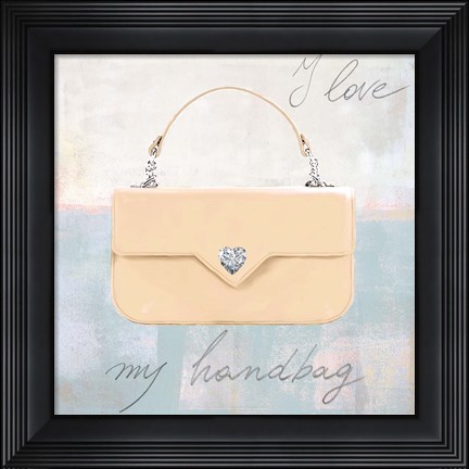 Framed I Love my Handbag Print