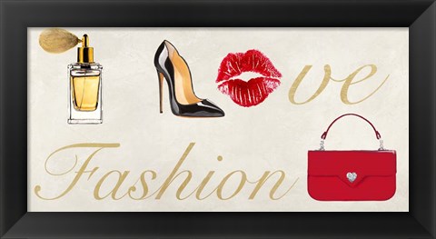 Framed I Love Fashion Print