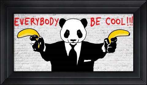 Framed Everybody Be Cool!!! Print