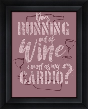 Framed Running Out of Wine Print