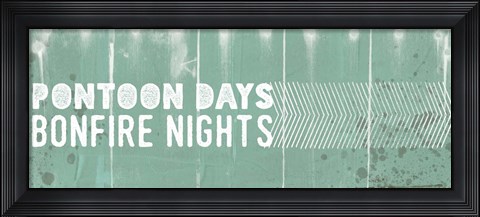 Framed Pontoon Days, Bonfire Nights Print