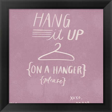 Framed Hang It Up Print