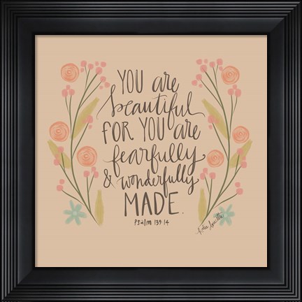 Framed Fearfully Made Print