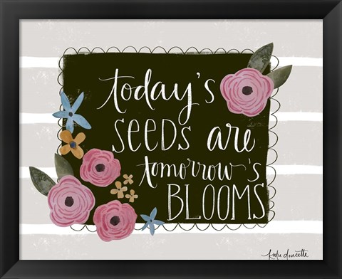 Framed Today&#39;s Seeds Print