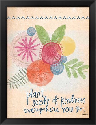 Framed Plant Seeds of Kindness Print