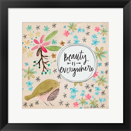 Framed Beauty is Everywhere Print