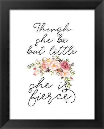 Framed Though She Be But Little Floral Print