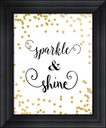 Framed Sparkle &amp; Shine Print