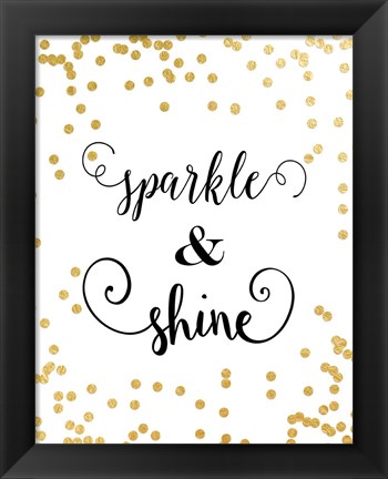 Framed Sparkle &amp; Shine Print