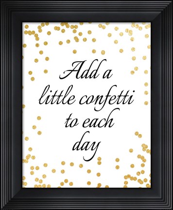 Framed Add a Little Confetti Print
