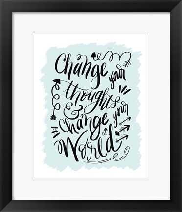 Framed Change Your World Print