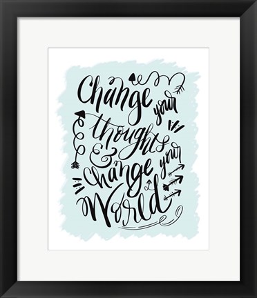 Framed Change Your World Print