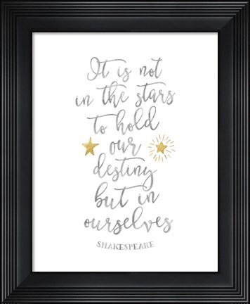 Framed Shakespeare Destiny Quote Print