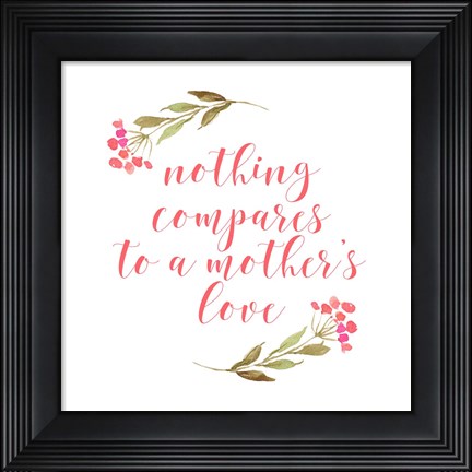 Framed Mothers Love Print