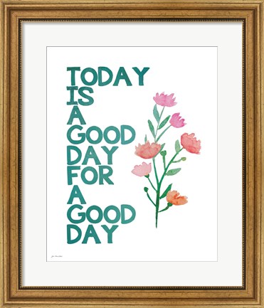 Framed Good Day Print