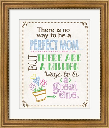 Framed Perfect Mother Print