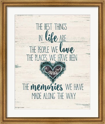 Framed Life, Love, Memories Print