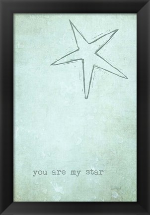 Framed You Are My Star Print