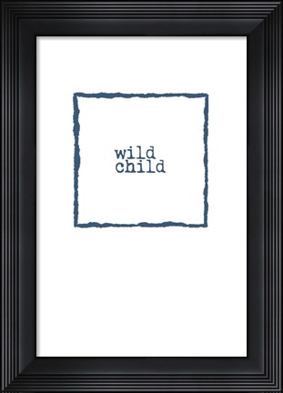Framed Wild Child Print
