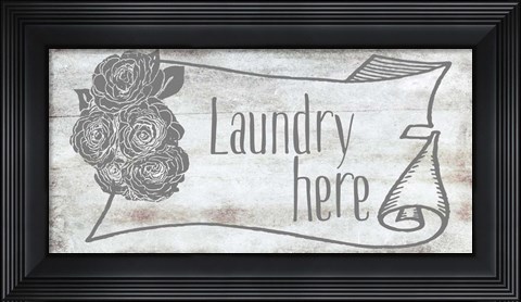 Framed Laundry Here Print