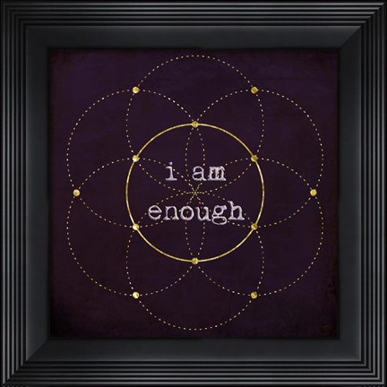 Framed I Am Enough II Print