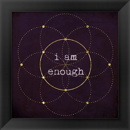 Framed I Am Enough II Print