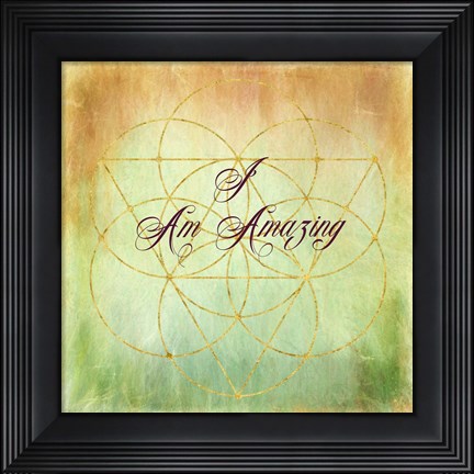 Framed I Am Amazing Print