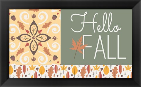 Framed Hello Fall I Print