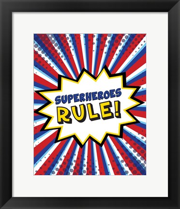 Framed Superheroes Rule Print