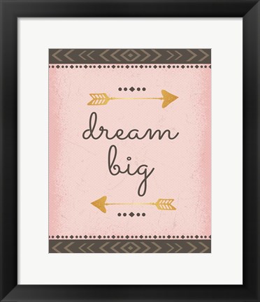 Framed Dream Big Print