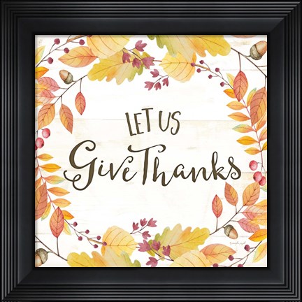 Framed Let Us Give Thanks Print