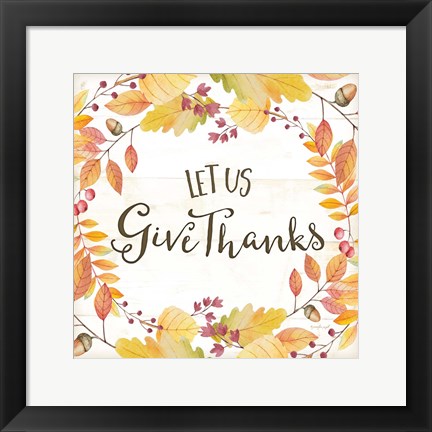 Framed Let Us Give Thanks Print