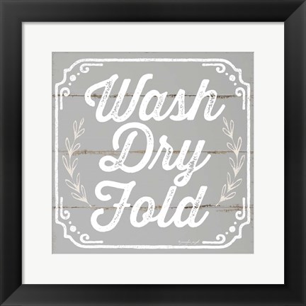 Framed Wash, Dry, Fold III Print