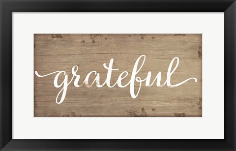 Framed Grateful Print