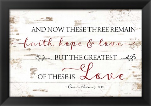 Framed 1 Corinthians 13:13 Print