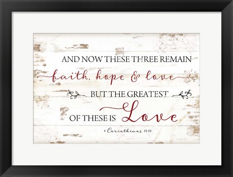 Framed 1 Corinthians 13:13 Print