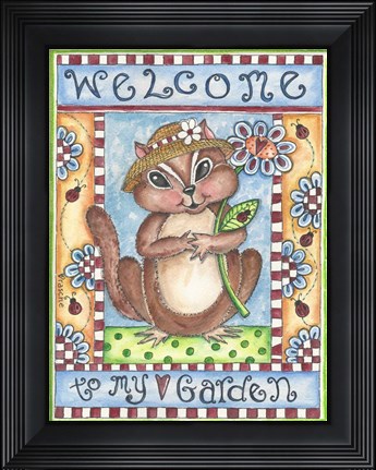 Framed Welcome To My Garden Print