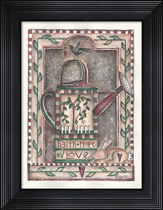 Framed Faith Hope And Love Watering Can Print