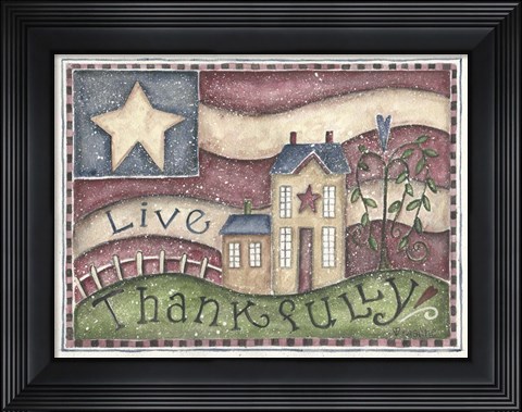 Framed Live Thankfully Print