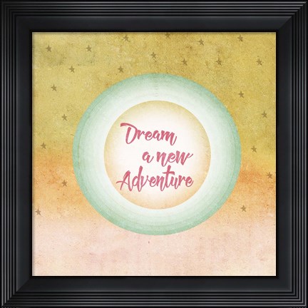Framed Dream  a New Adventure Print