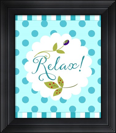 Framed Relax Print