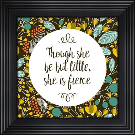 Framed Though She Be But Little - Retro Floral Black Print
