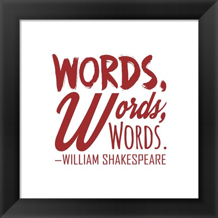 Framed Words Words Words Shakespeare Red Print